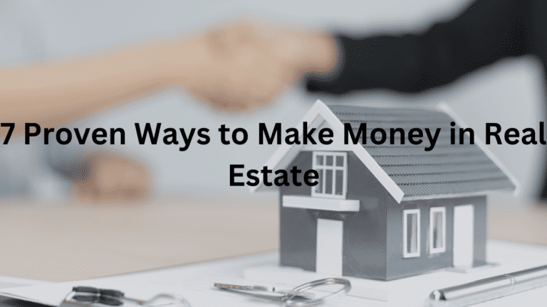 Make Money in Real Estate