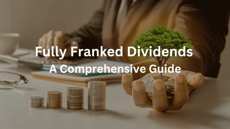 Fully Franked Dividend