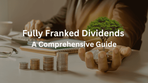 Fully Franked Dividends